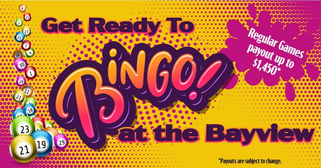 Weekly Bingo at the Bayview