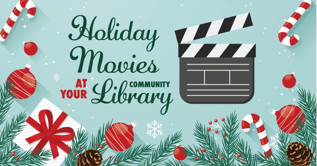 Holiday Movies At Your Library