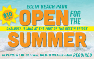 Eglin Beach Parkย OPEN for Summer!